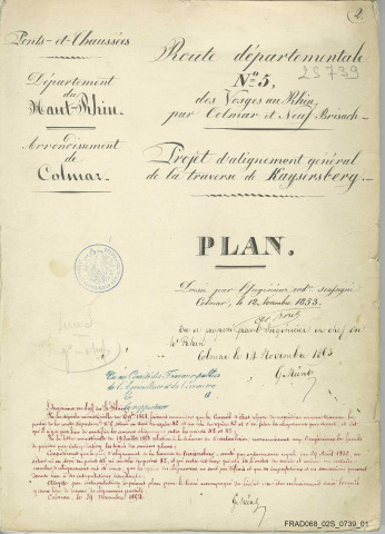 Plans d'alignement : des traverses de Kaysersberg (plan en 1821, en 1830 et en 1853), Kientzheim (plan en 1849), Lapoutroie (profils et 2 plans en 1850), Neuf-Brisach (plan en 2 feuilles en 1852) et Wolfgantzen (plan en 1829)