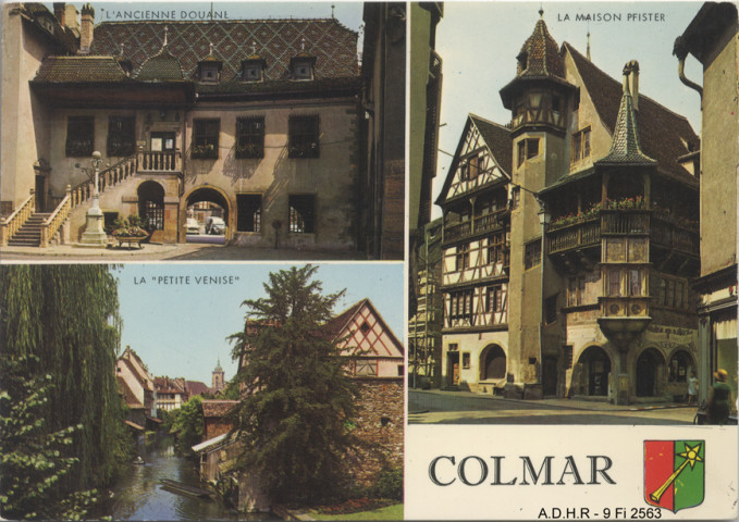 Colmar, l'Ancienne Douane, la Petite Venise, la maison Pfister