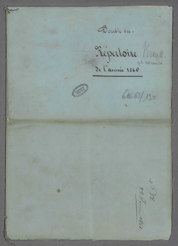 Doubles de répertoires chronologiques Me Joseph Deubel, 1860 ; Doubles de répertoires chronologiques Me Joseph Krauss, 1 novembre-décembre 1860