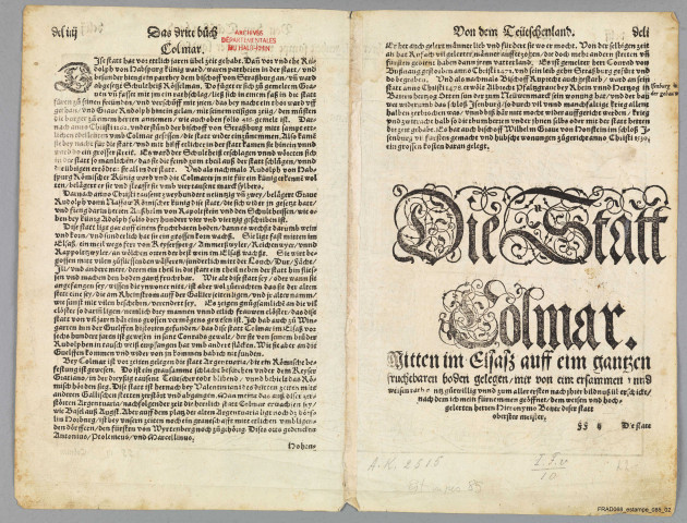 "Colmar contrafhetet nach aller ihrer gelegenheit sampt umbligenden landschafft" Vue cavalière. (Extr. de la "Cosmographie universelle" de S. Munster, III. Buch", von dem Teüschen land" DCLII-DCLIII, 1548). Texte all. an v°