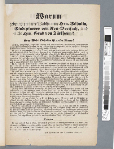Placard de propagande intitulé: "Pourquoi voterai-je pour M. Soehnlin, curé de Neuf-Brisach, plutôt que M. Grad de Turckheim".