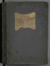 Répertoires chronologiques Me Antoine Miesch, 20 novembre 1810 - 29 juillet 1812 ; Répertoires chronologiques Me Breimann, 12 octobre 1812 - 30 décembre 1831