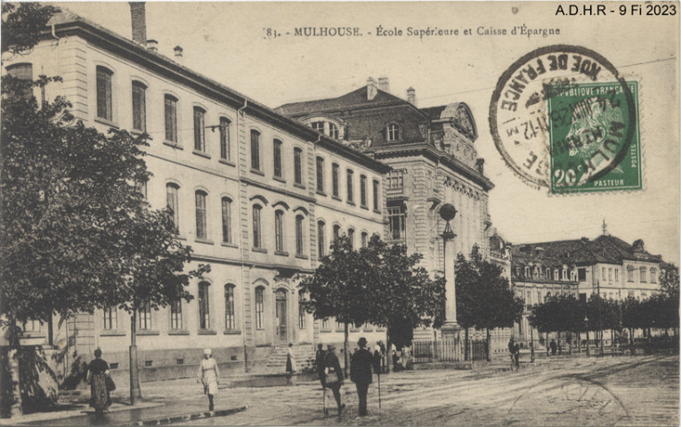 Mulhouse, Ecole supérieure et Caisse d'Epargne