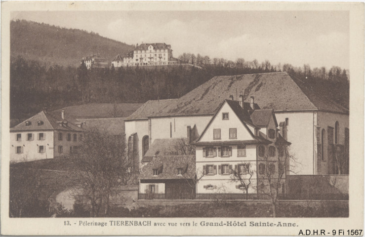 Thierenbach : pèlerinage, vue vers le Grand Hôtel Sainte-Anne