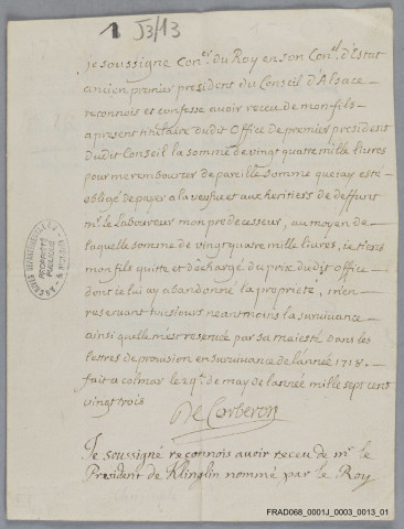 Quittance de la somme de 24 000 livres, prix de l'office de premier président au Conseil souverain payé à Nicolas de Corberon père par son fils en 1723, puis à ce dernier par Christophe de Klinglin en 1747
