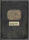 Répertoire chronologique Me Billig, 28 décembre 1903 - 12 septembre 1907
Répertoire chronologique Me Feuerriegel, 27 septembre 1907 - 21 février 1911