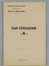 Plan d'évacuation de la population civile ; livret d'évacuation "A"