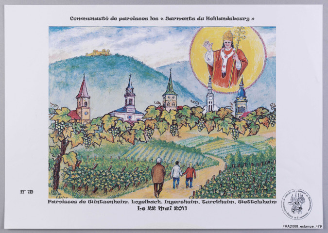 Création de la Communauté de paroisse "Les Sarments du Hohlandsbourg" : paroisses de Wintzenheim, Logelbach, Ingersheim, Turckheim, Wettolsheim