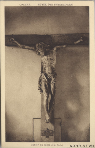 Colmar, musée Unterlinden : Christ en Croix (Xve siècle)