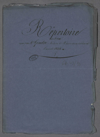 Double et copie de répertoire chronologique Me Louis Joseph Gendre