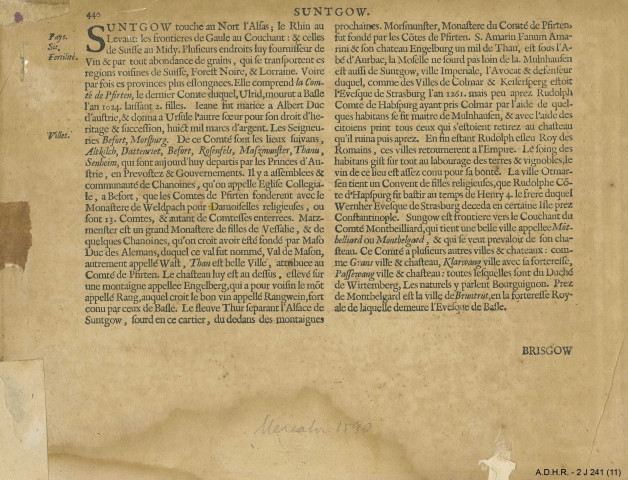 « HAUTE-ALSACE » ; dans le cartouche « Alsatia superior cum Suntgoa et Brisgoia » (début XVIIe siècle)