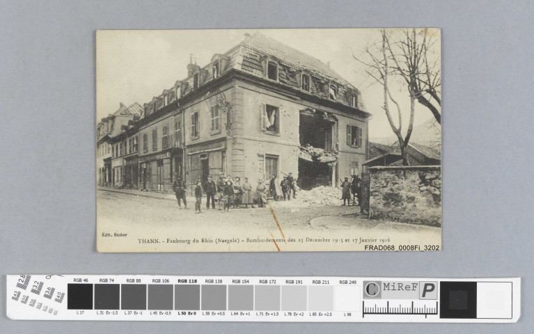 Faubourg du Rhin (Naegele) bombardements des 25/12/1915 et 17/01/1916 (carte postale)