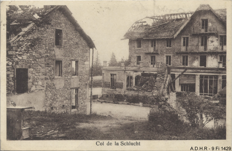 Col de la Schlucht : destructions 1914-1918