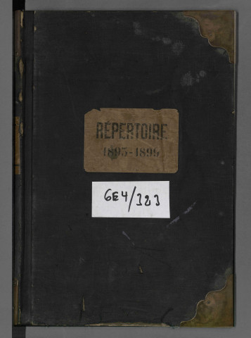 Répertoire alphabétique Me Ungerer, 1893-1899, A-Z ; Répertoire alphabétique Me Reiffel, 1899, A-Z