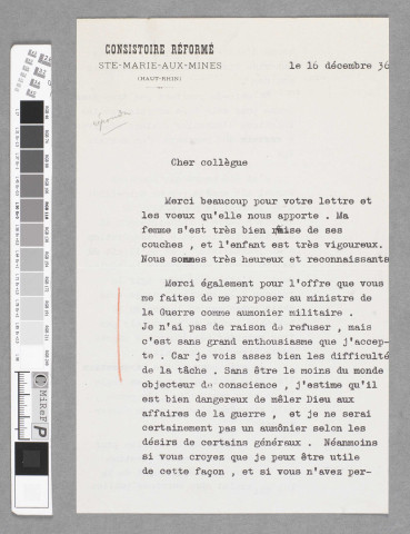 Lettre du pasteur Wagner de Sainte-Marie-aux-Mines, par laquelle il accepte la fonction d'aumônier militaire en exprimant des réserves ("j'estime qu'il est bien dangereux de mêler Dieu aux affaires de la guerre")