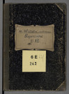 Répertoires chronologiques Me Joseph Aimé Wilhelm, 18 octobre 1881-4 juillet 1883 ; Répertoires chronologiques Me Ferdinand Wilhelm, 24 août 1883-8 août 1884