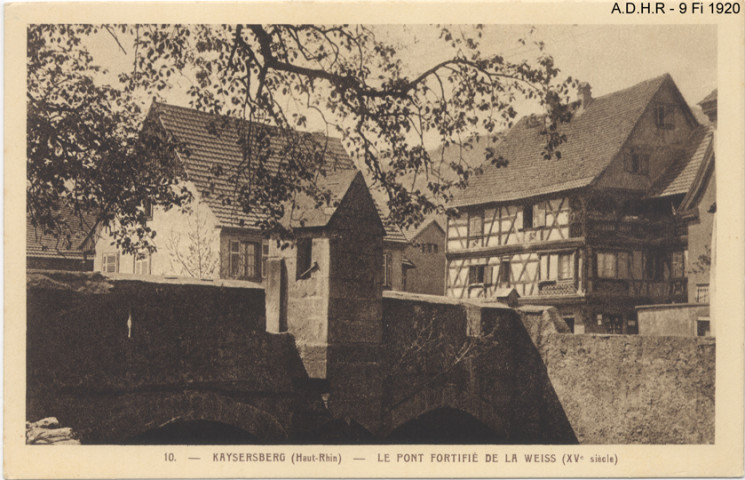 Kaysersberg, le pont fortifié de la Weiss (XVe siècle)